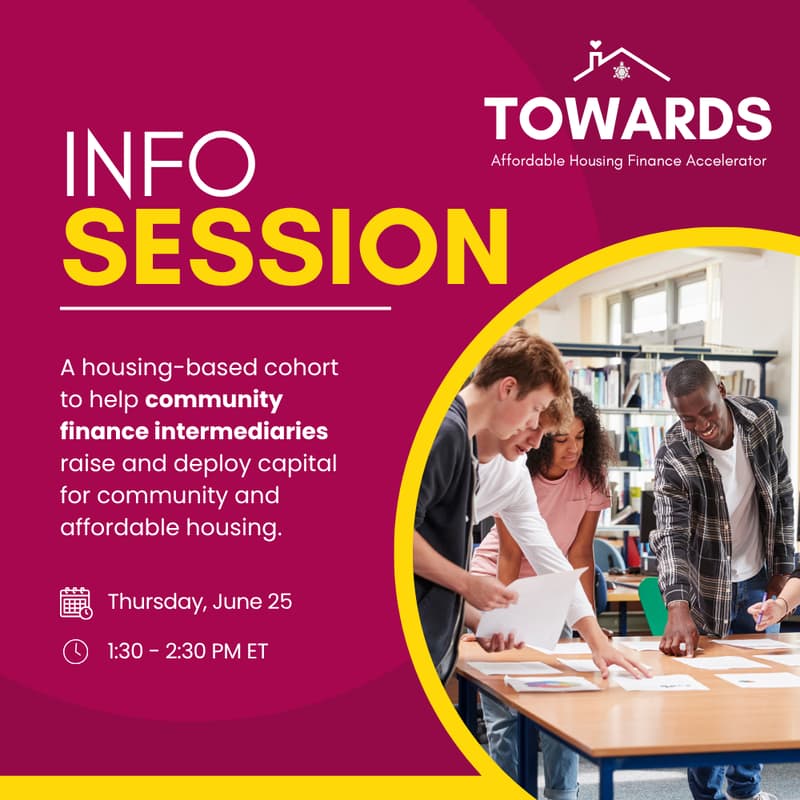 Cover Image for Info Session: Towards Community Housing Finance Accelerator