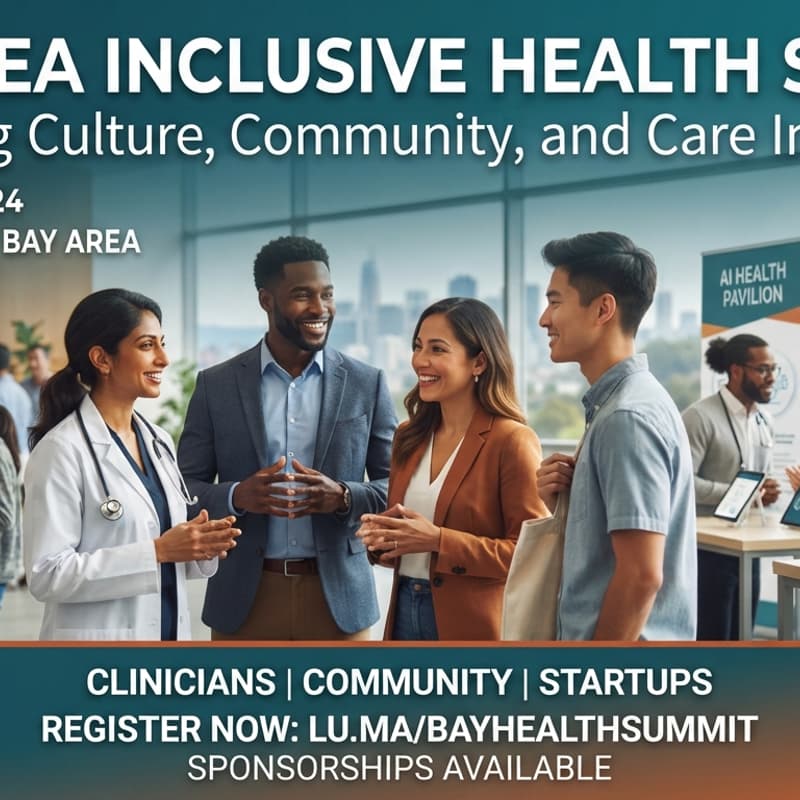 Cover Image for Bay Area Inclusive Health Summit: Connecting Culture, Community, and Care Innovation