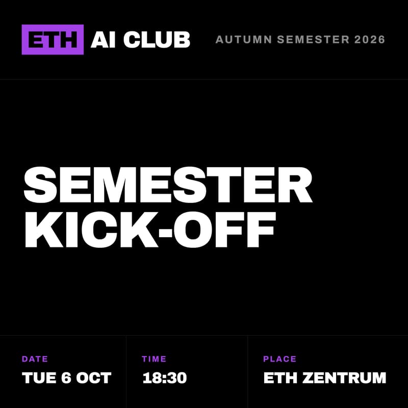 Cover Image for ETH AI Club Semester Kick-Off