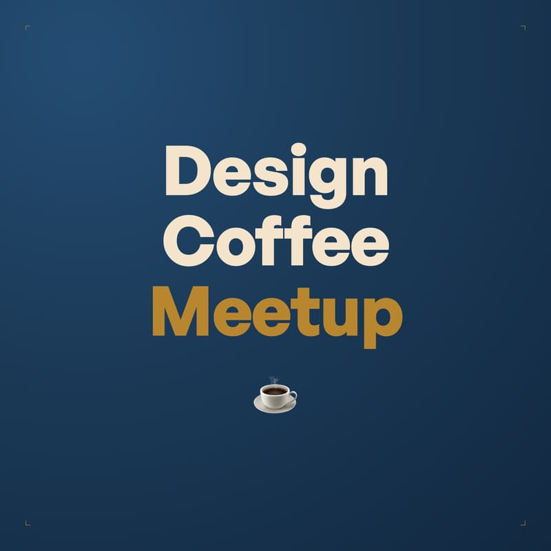 Cover Image for Design Coffee Meetup