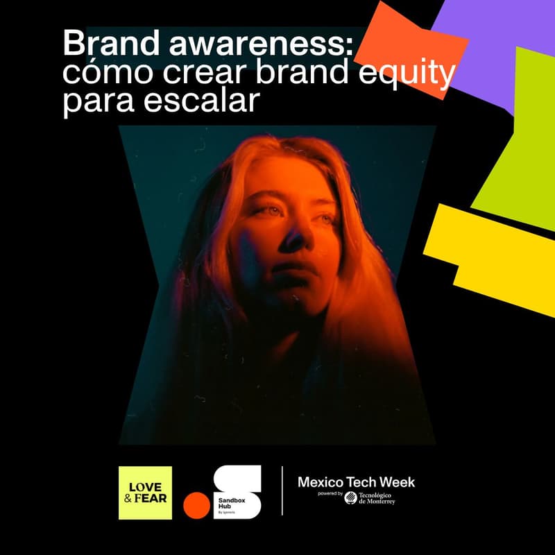 Cover Image for Brand awareness: cómo crear brand equity para escalar | Brand Awareness: How to Build Brand Equity for Scale