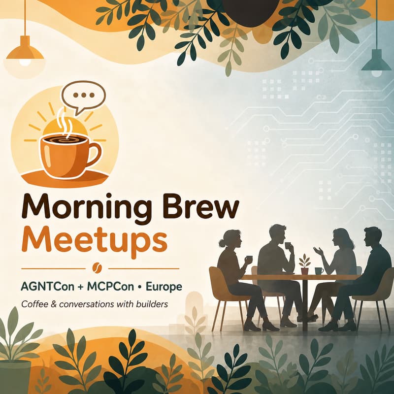 Cover Image for AGNTCon + MCPCon Breakfast Meetup