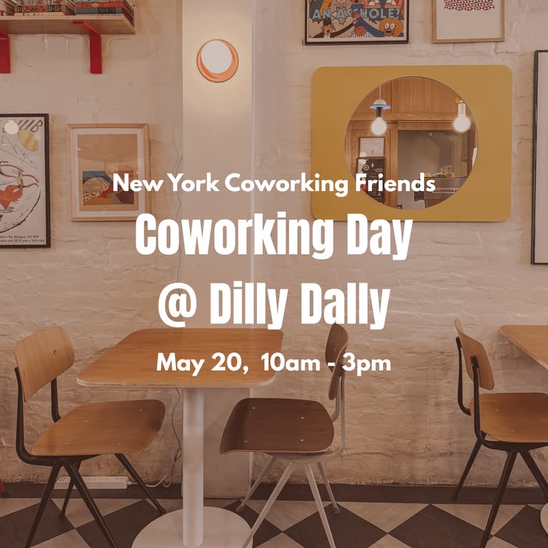 Cover Image for Social Coworking Session @ Dilly Dally, Prospect Heights