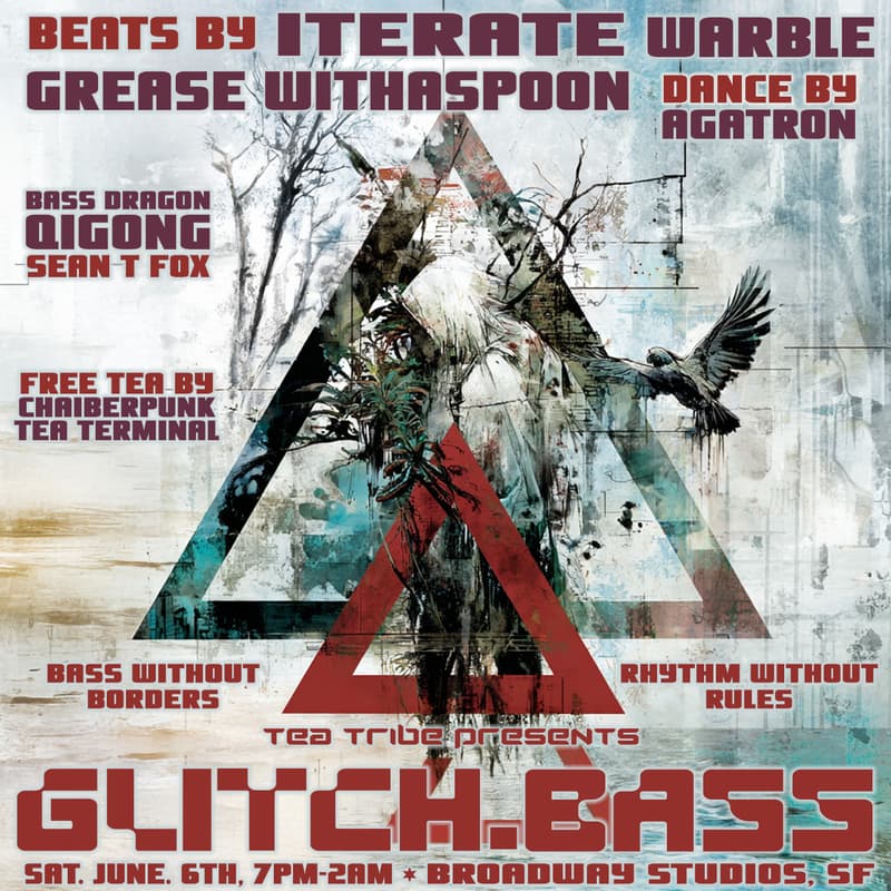 Cover Image for Glitch.Bass with Iterate, Grease Withaspoon, warble, Agatron, Chaiberpunk at Broadway Studios
