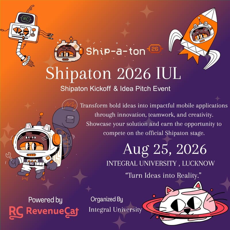 Cover Image for RevenueCat Shipaton 2026 – Official IRL Kickoff @Integral University