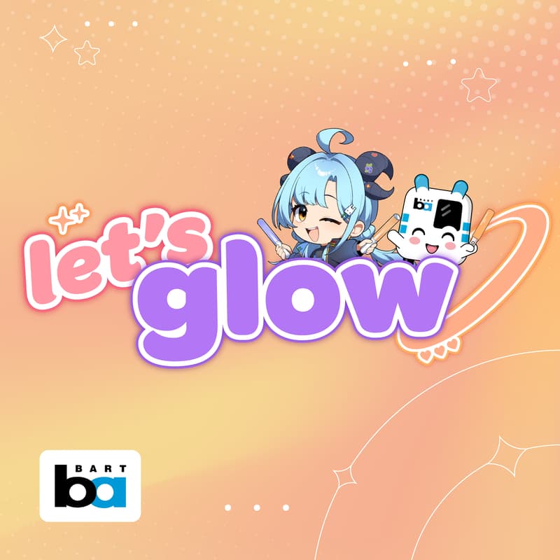 Cover Image for Let's Glow BART Anime Festival