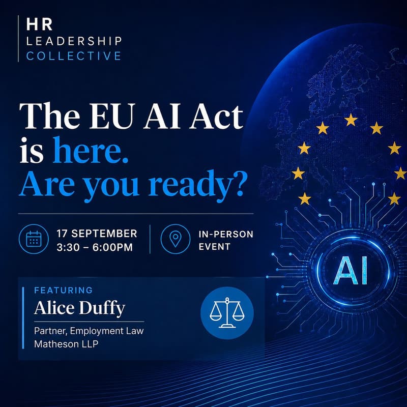 Cover Image for HR Leadership Collective - The EU AI Act meet-up
