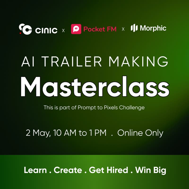Cover Image for AI Trailer Making Masterclass : Prompt to Pixels
