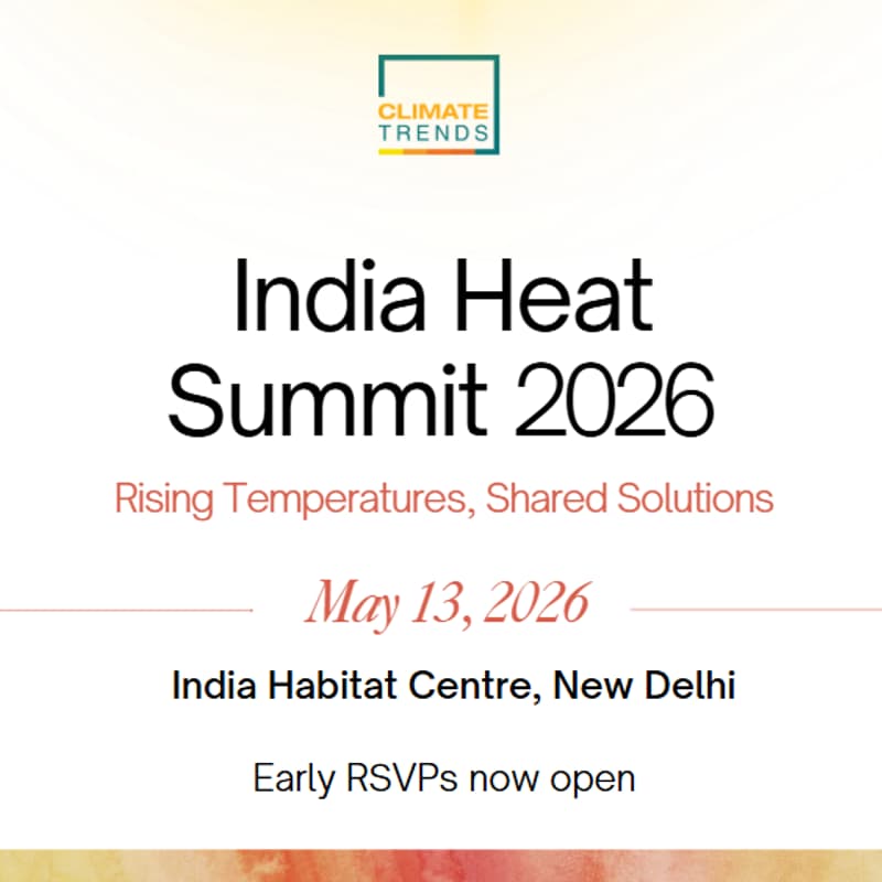 Cover Image for India Heat Summit 2026: Rising Temperatures, Shared Solutions