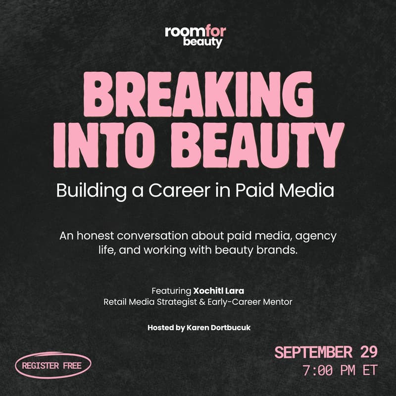 Cover Image for Breaking into Beauty: Building a Career in Paid Media