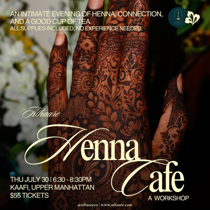 Cover Image for Athaare x Kaafi | Athaare Henna Cafe (A Workshop)