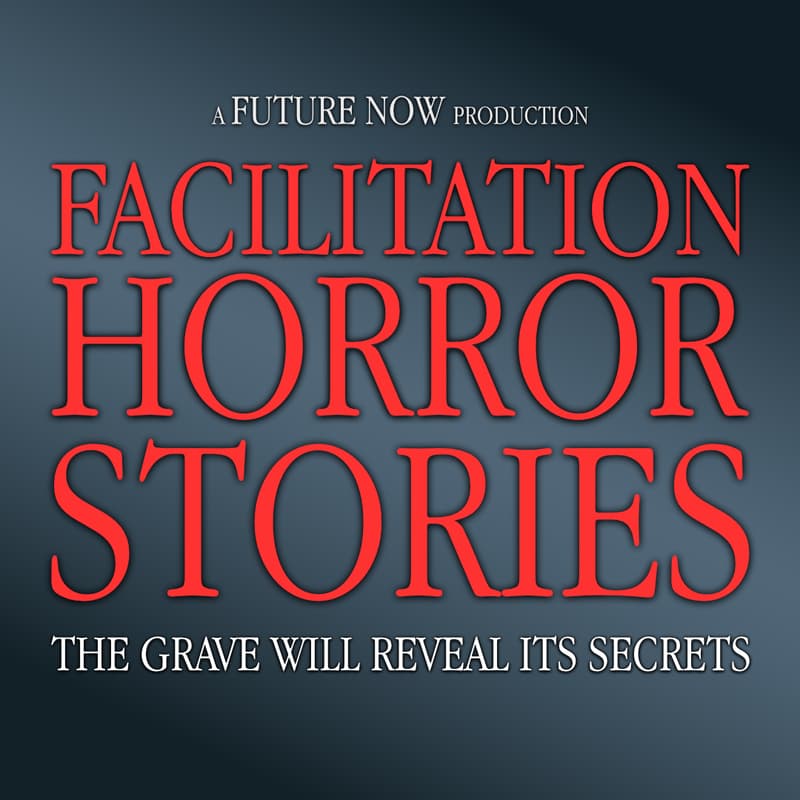 Cover Image for Facilitation Horror Stories