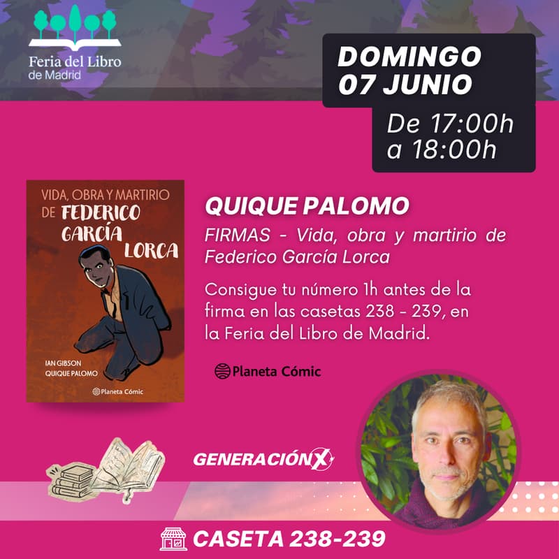 Cover Image for [FLM 26] Firmas "Vida, obra y martirio de Federico García Lorca" con Quique Palomo