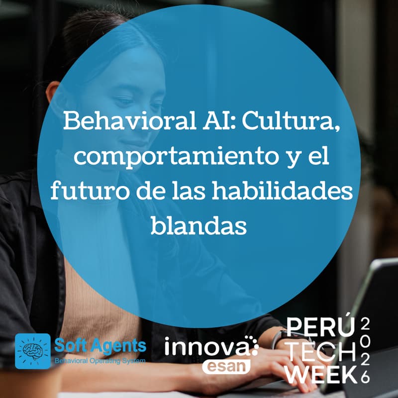 Cover Image for Behavioral AI: Cultura, comportamiento y el futuro de las habilidades blandas