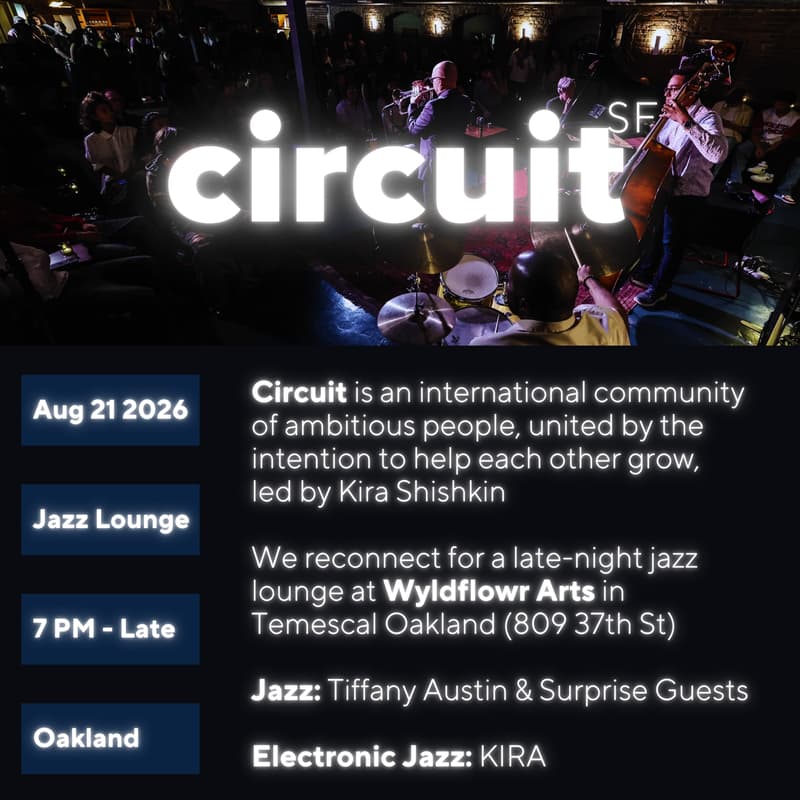 Cover Image for Circuit SF: Jazz Lounge at Wyldflowr Arts