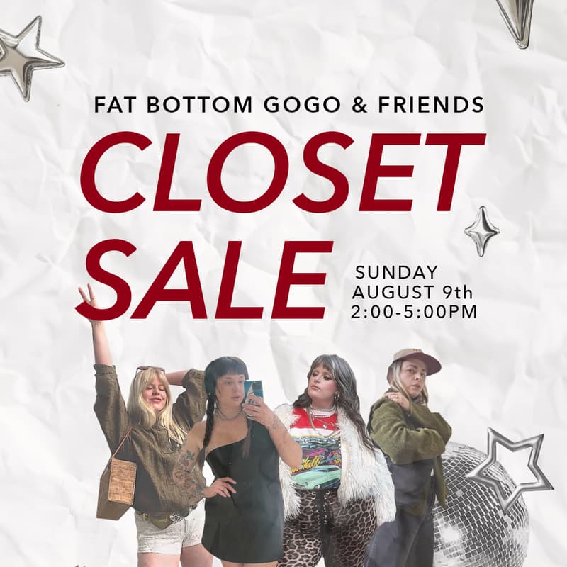 Cover Image for Fat Bottom GoGo & Friends: CLOSET SALE