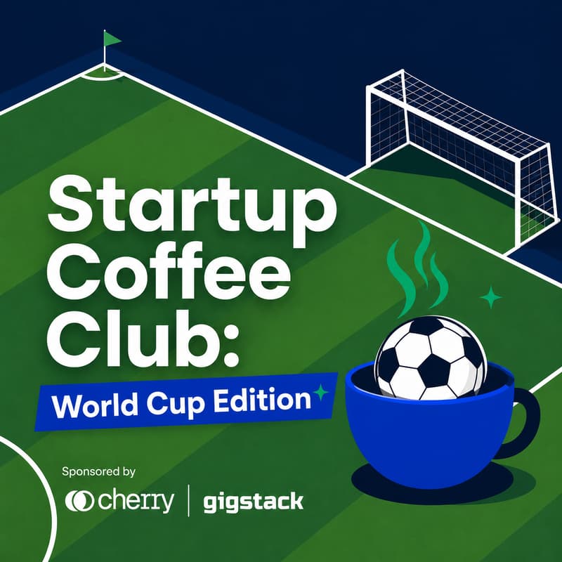 Cover Image for ☕ Startup Coffee Club: World Cup Edition
