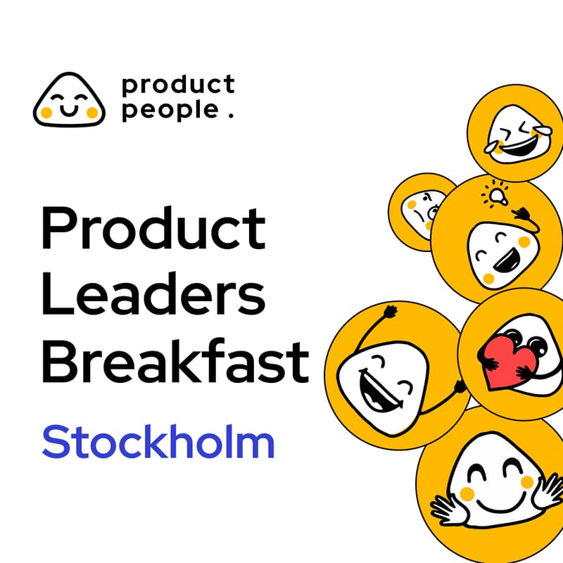 Cover Image for 🇸🇪 Product Management Breakfast | Product People