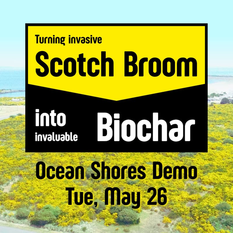 Cover Image for Turning Scotch Broom into Biochar with 10YKI - Ocean Shores