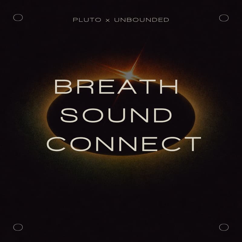 Cover Image for BREATH + SOUND + CONNECT