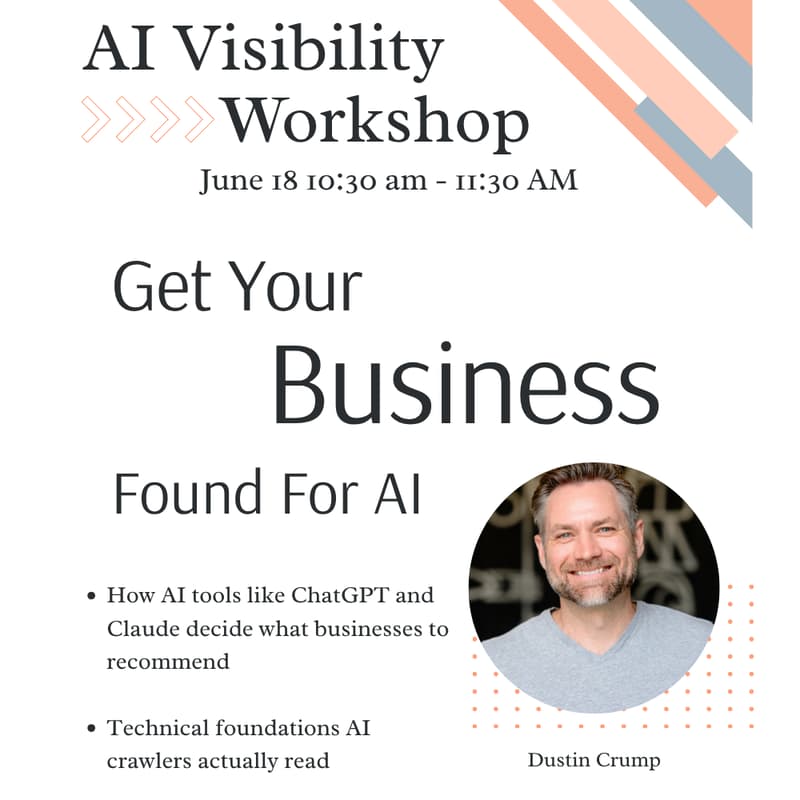 Cover Image for AI Visibility Workshop: Get Your Business Found For AI