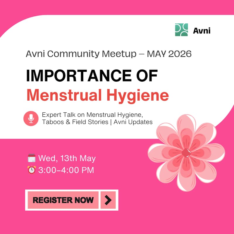 Cover Image for Avni Community Meetup (May 2026): Understanding the Importance of Menstrual Hygiene & Platform Updates