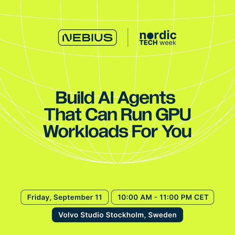 Cover Image for Build AI Agents That Can Run GPU Workloads For You