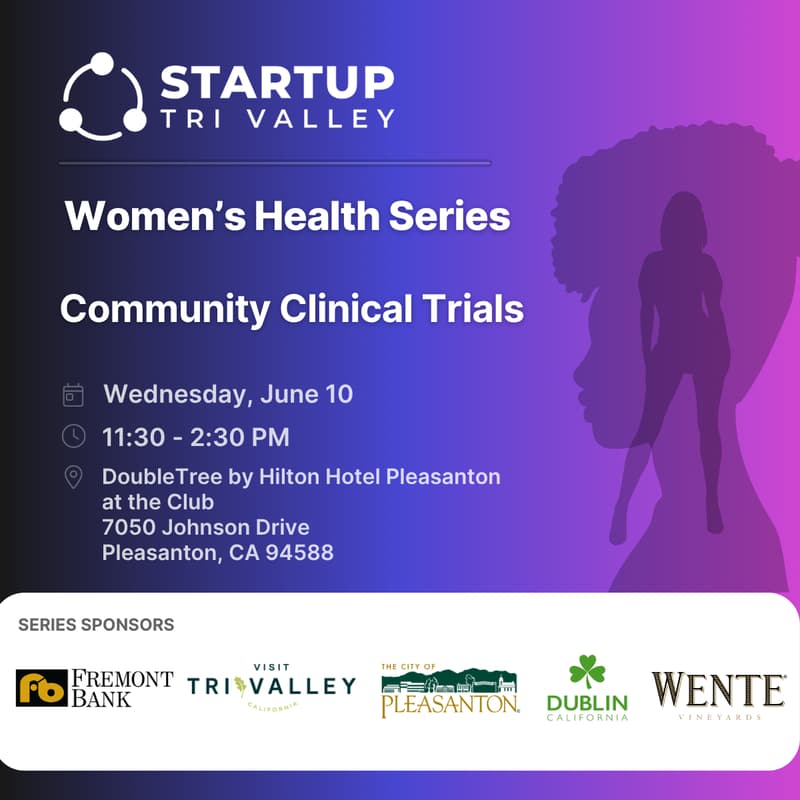 Cover Image for Startup Tri-Valley Women's Health Innovation Series: Community Clinical Trials