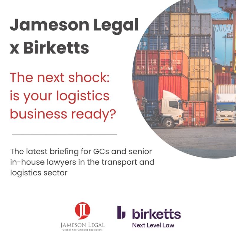 Cover Image for Jameson Legal x Birketts | The next shock: is your logistics business ready?