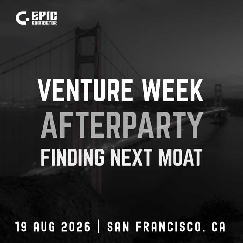 Cover Image for Venture Week Afterparty - Finding next Moat