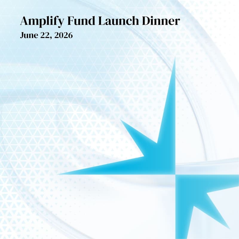 Cover Image for Amplify Fund Launch Dinner