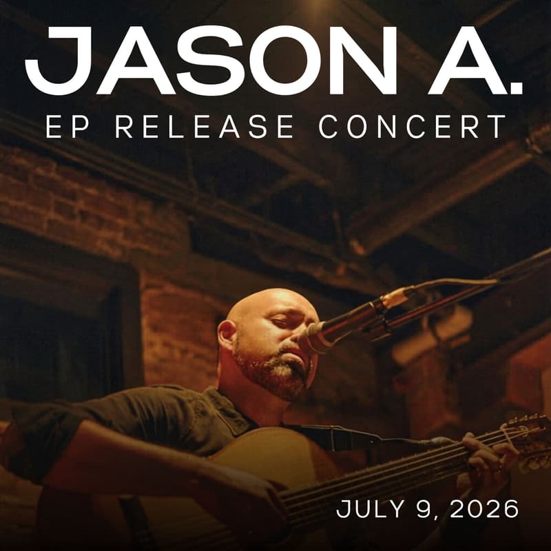 Cover Image for Jason A.— EP Release Concert