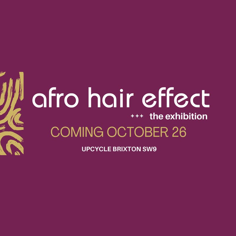 Cover Image for Register Interest: Afro Hair Effect Exhibition