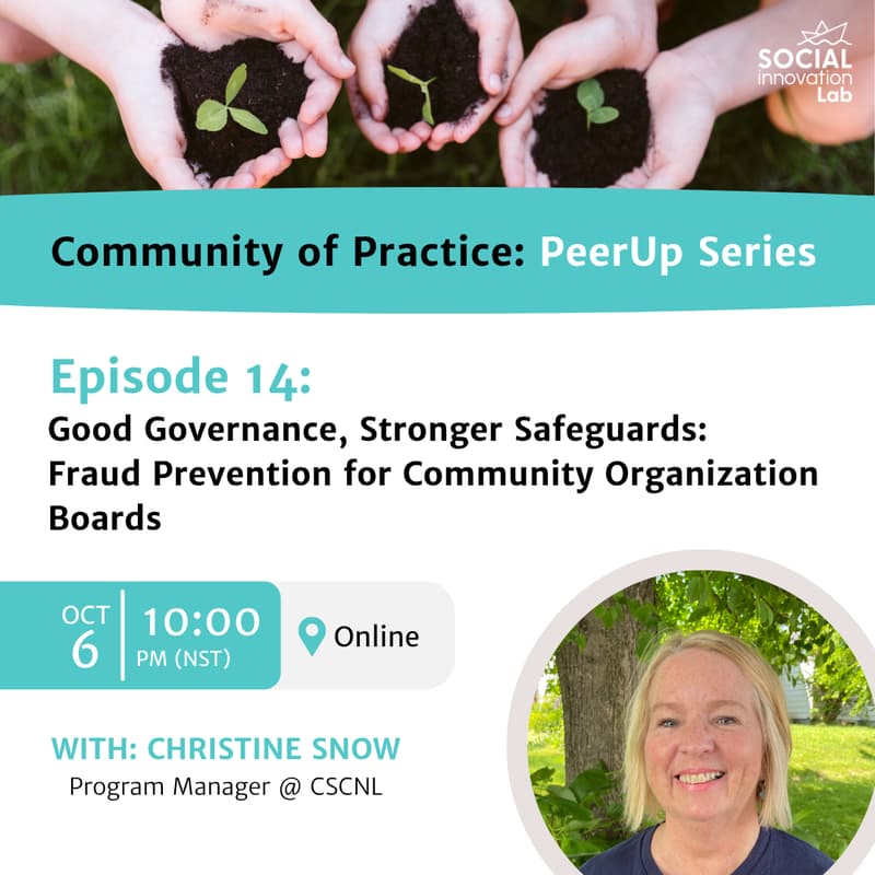 Cover Image for CoP PeerUp Series: Good Governance, Stronger Safeguards: Fraud Prevention for Community Organization Boards