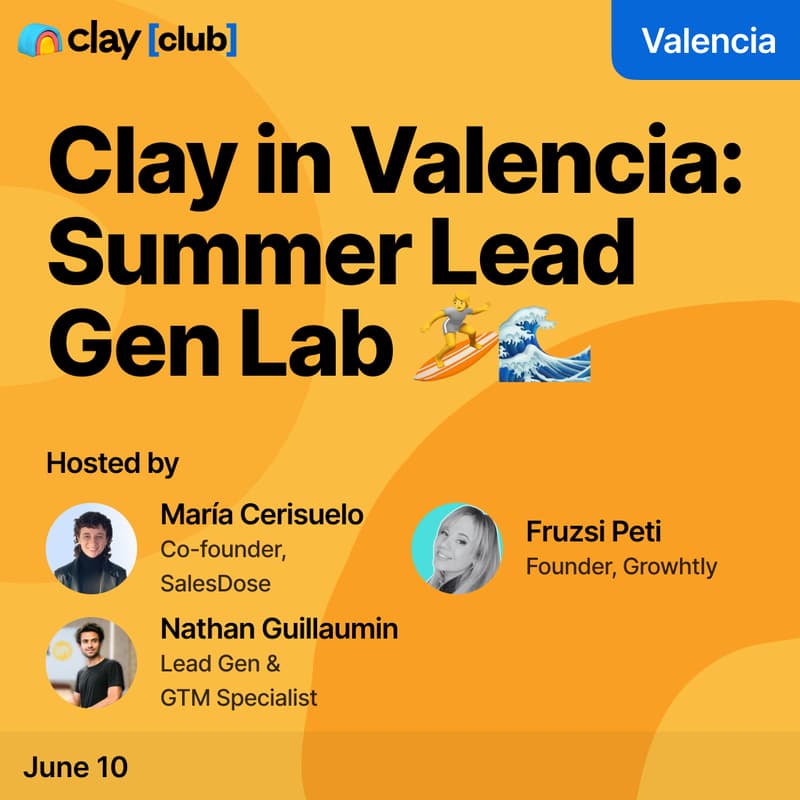 Cover Image for Clay in Valencia: Summer Lead Gen Lab ☀️🏄