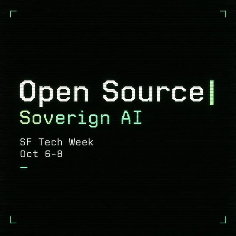 Cover Image for Open Source x Sovereign AI: SF Tech Week