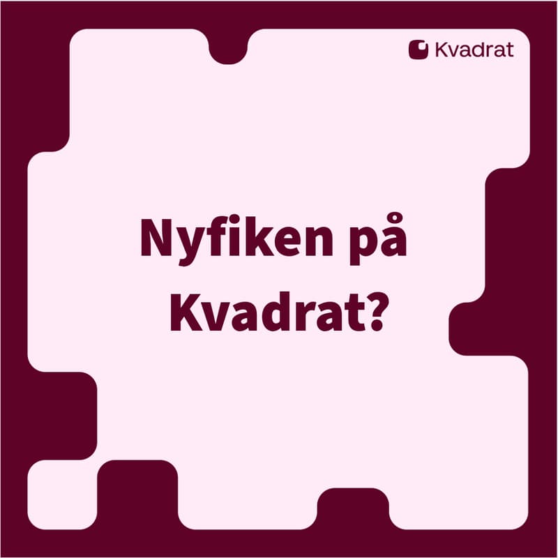 Cover Image for Nyfiken på Kvadrat?