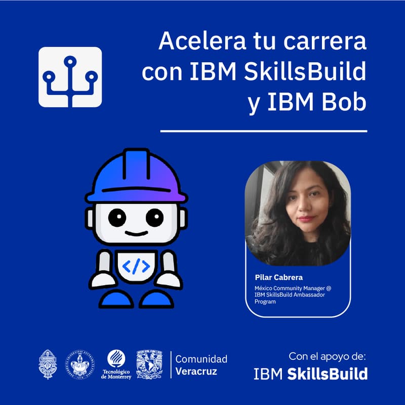 Cover Image for Acelera tu carrera con IBM SkillsBuild y IBM Bob