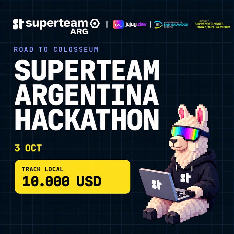 Cover Image for Superteam Argentina Hackathon | Road to Colosseum X Jujuy