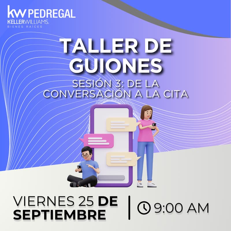Cover Image for GUIONES, OBJECIONES Y CONVERSACIONES INMOBILIARIAS / SESIÓN 3 / DE LA CONVERSACIÓN A LA CITA