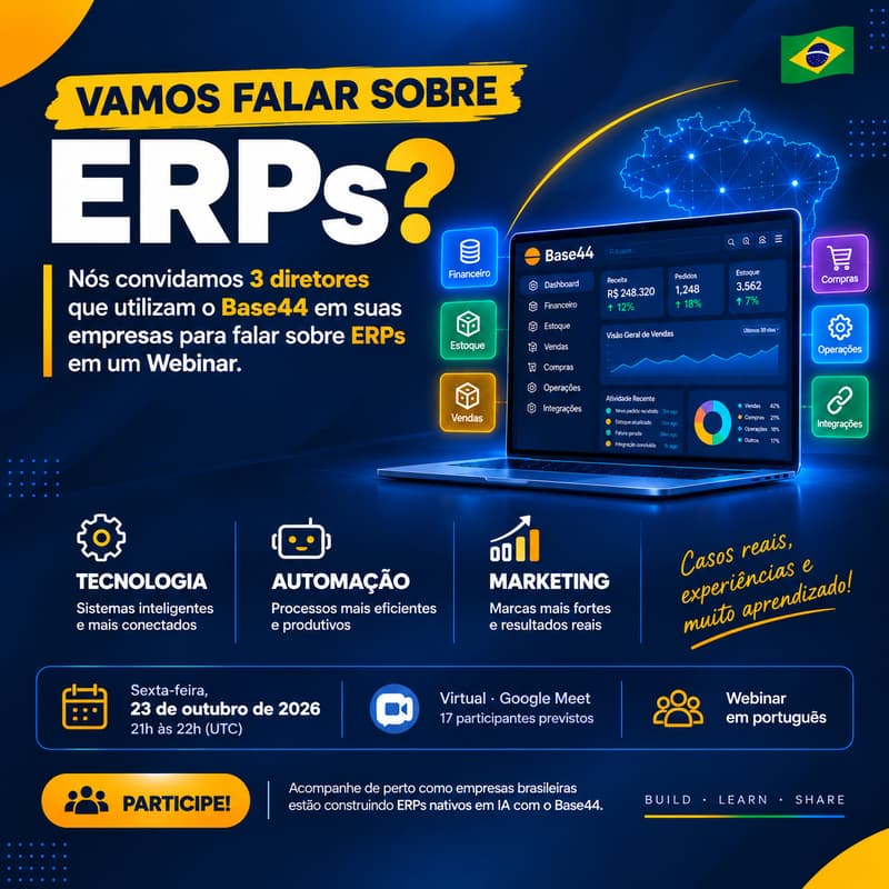Cover Image for Vamos falar sobre ERPs? 🇧🇷 | Webinar Base44 Brasil