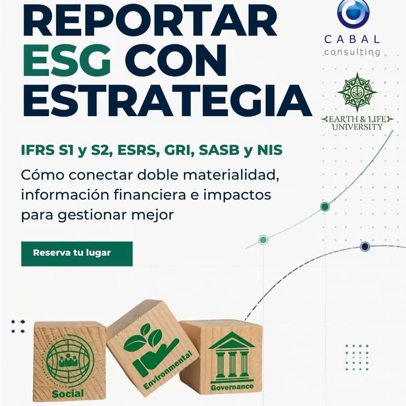 Cover Image for IFRS S1 y S2, ESRS, GRI, SASB y NIS: ¿qué necesita realmente tu empresa para reportar sostenibilidad?