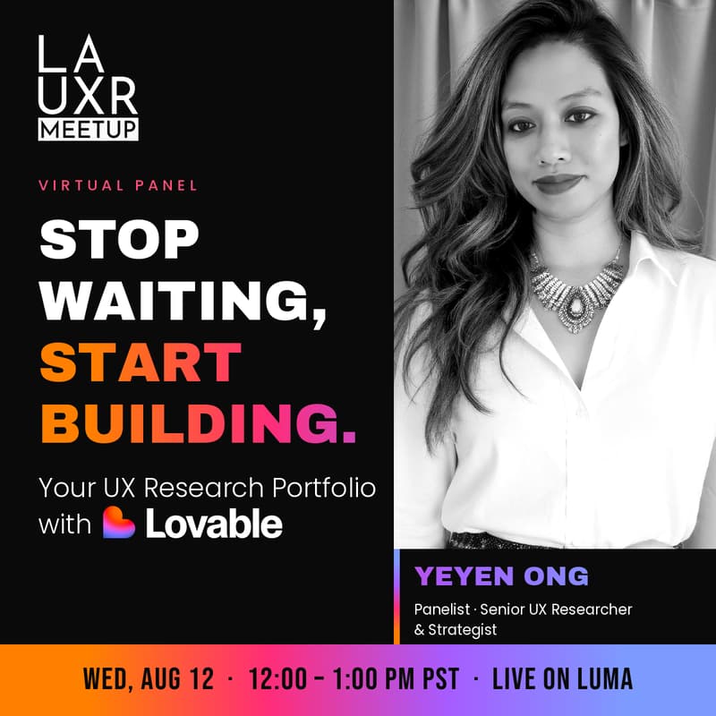 Cover Image for LA UXR Meetup: Talk w/ Yeyen Ong