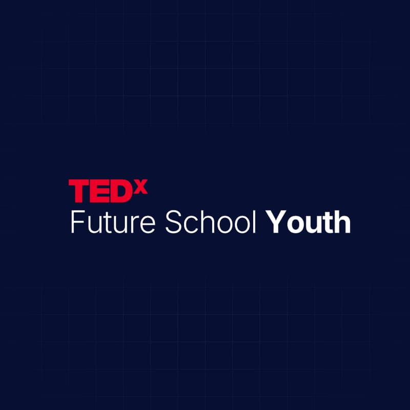 Cover Image for TEDxFuture School Youth