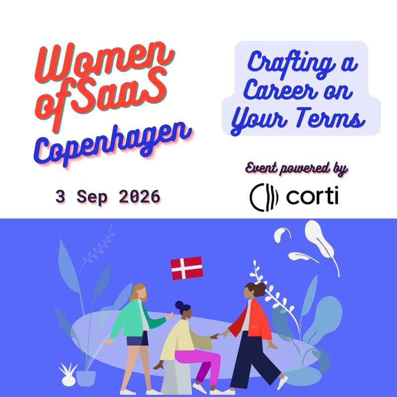 Cover Image for Women of SaaS Copenhagen – Crafting a Career on Your Terms