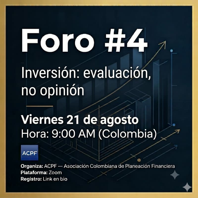 Cover Image for Foro #4 — Inversión: evaluación, no opinión