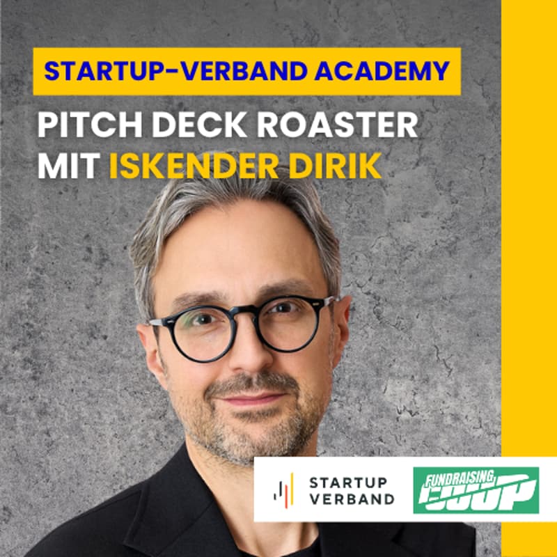 Cover Image for Pitch Deck Roaster mit Iskender Dirik