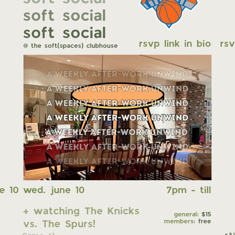 Cover Image for soft(social): an after-work unwind ✨ • (6/10)