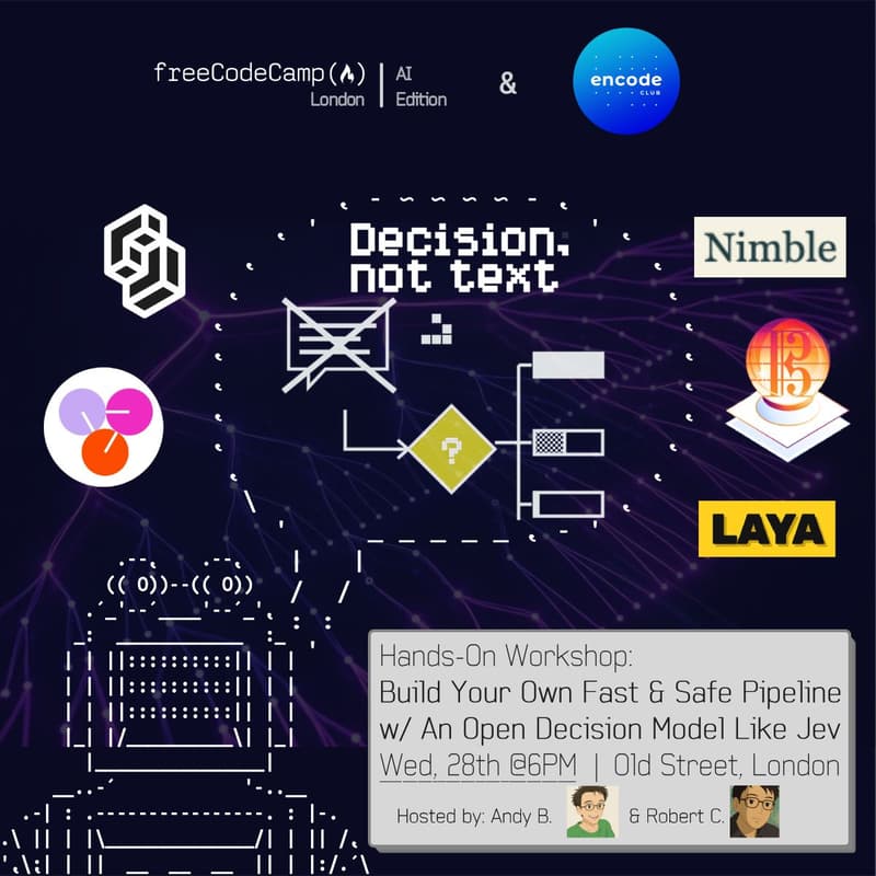 Cover Image for freeCodeCamp x Encode | AI - Jev Workshop: give your AI agents a fast, cheap brain for making decisions safely, locally & creatively!