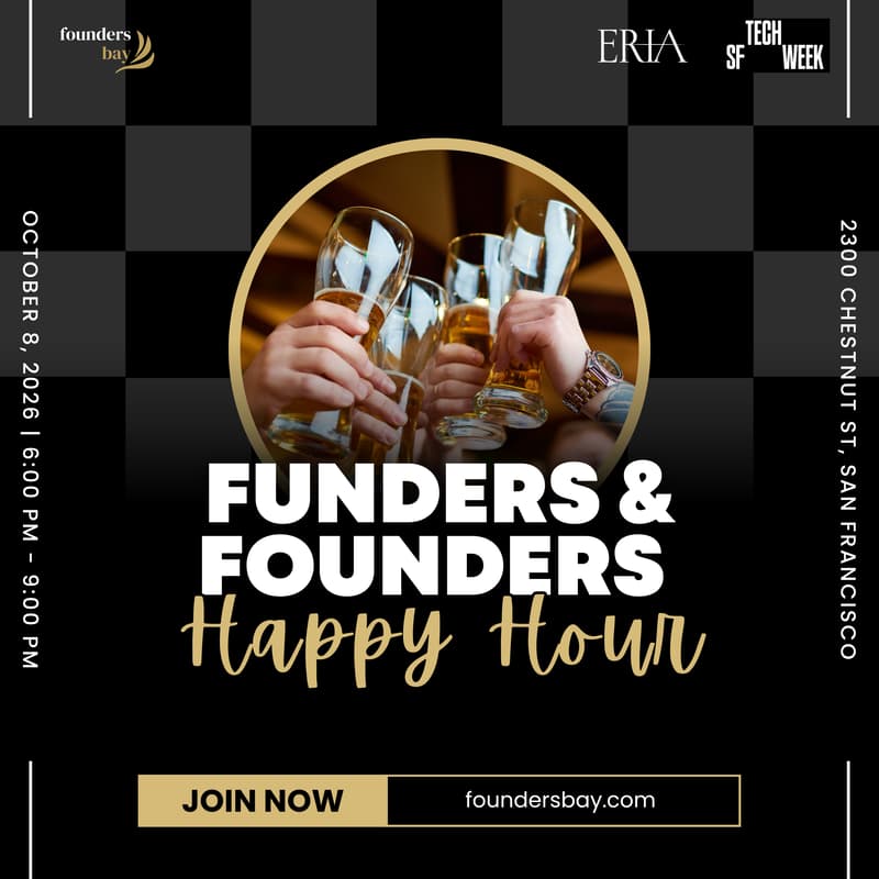 Cover Image for Funders & Founders Happy Hour @ ERIA #SFTechWeek